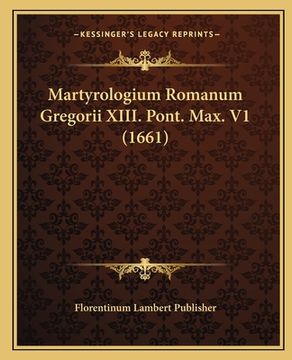 portada Martyrologium Romanum Gregorii XIII. Pont. Max. V1 (1661)