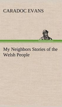 portada my neighbors stories of the welsh people