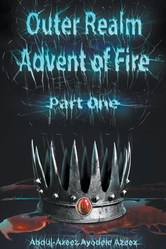 portada Outer Realm: Advent of Fire, Part One