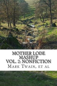 portada Mother Lode Mashup 2: Vol 2: Nonfiction (en Inglés)