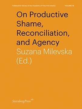 portada On Productive Shame, Reconciliation, and Agency (Histoire, Critique et Théorie) (in English)