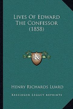 portada lives of edward the confessor (1858) (en Inglés)