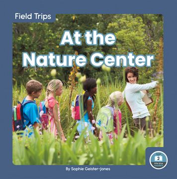 portada At the Nature Center (Field Trips)