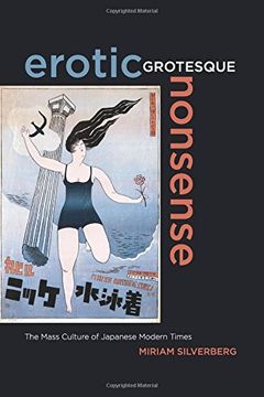 portada Erotic Grotesque Nonsense: The Mass Culture of Japanese Modern Times (in English)