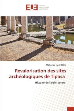 portada Revalorisation des sites archéologiques de Tipasa (en Francés)