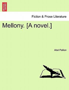 portada mellony. [a novel.] (in English)