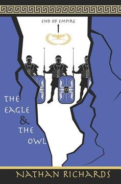 portada The Eagle and the Owl: End of Empire: Book 1 (en Inglés)