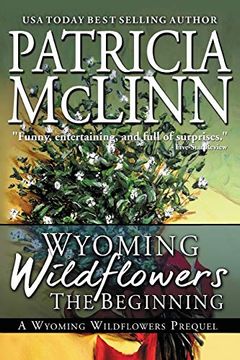 portada Wyoming Wildflowers: The Beginning (en Inglés)