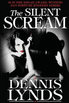 portada The Silent Scream: #6 in the Edgar Award-winning Dan Fortune mystery series (in English)