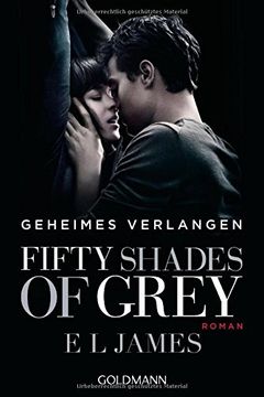 portada Fifty Shades of Grey - Geheimes Verlangen: Band 1 - Roman (in German)