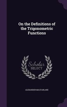 portada On the Definitions of the Trigonometric Functions