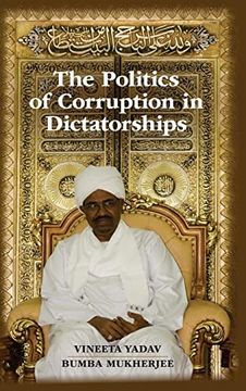 portada The Politics of Corruption in Dictatorships (en Inglés)