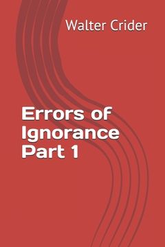 portada Errors of Ignorance Part 1 (en Inglés)