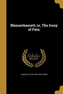 portada Blennerhassett; or, The Irony of Fate; (in English)