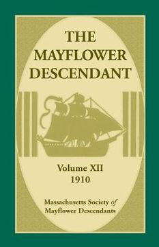 portada The Mayflower Descendant, Volume 12, 1910 (en Inglés)