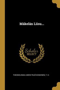 portada Mäkelän Liisu... (en Finlandés)