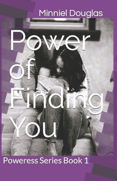 portada Power of Finding You: Poweress Series Book 1 (in English)