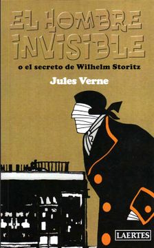 portada El Hombre Invisible o el Secreto de Wilhelm Storitz (in Spanish)