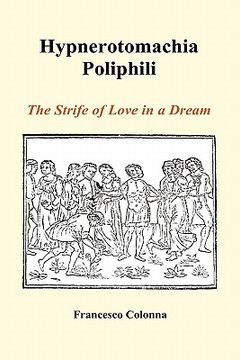 portada hypnerotomachia poliphili: the strife of love in a dream (hardback) (en Inglés)
