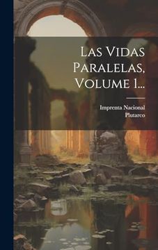 portada Las Vidas Paralelas, Volume 1. (in Spanish)