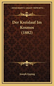 portada Der Kreislauf Im Kosmos (1882) (in German)
