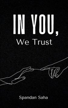 portada In You, We Trust (en Inglés)