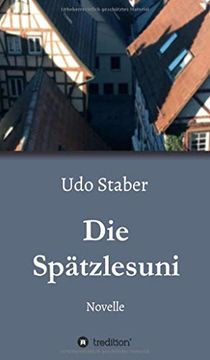 portada Die Spätzlesuni (in German)