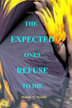 portada The Expected Ones Refuse to Die: Comedy