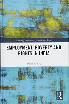 portada Employment, Poverty and Rights in India (Routledge Contemporary South Asia Series) 