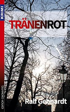 portada Tränenrot: #Mitteldeutschlandthriller (en Alemán)