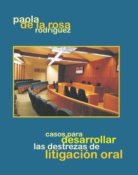 portada Casos para desarrollar las destrezas de litigación oral