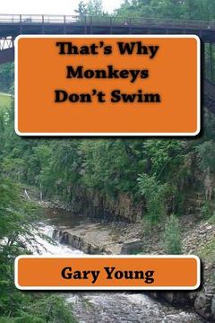 portada That's Why Monkeys Don't Swim (en Inglés)
