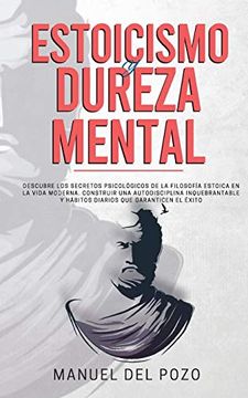 portada Estoicismo y Dureza Mental (in Spanish)