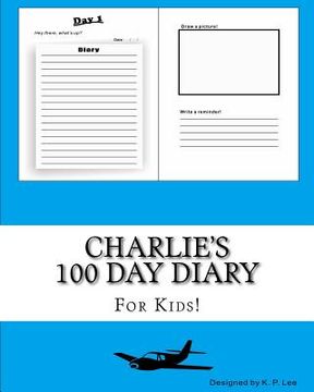 portada Charlie's 100 Day Diary (en Inglés)
