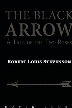 portada THE BLACK ARROW A Tale of the Two Roses (in English)