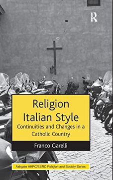 portada Religion Italian Style Continuities and Changes in a Catholic Country (in English)