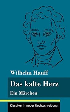 portada Das Kalte Herz: Ein Märchen (en Alemán)