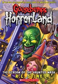 portada Goosebumps Horrorland #4: The Scream of the Haunted Mask (en Inglés)