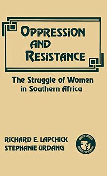 portada Oppression and Resistance: The Struggle of Women in Southern Africa (en Inglés)