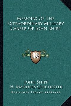 portada memoirs of the extraordinary military career of john shipp (en Inglés)