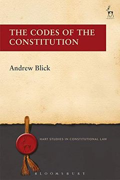 portada The Codes of the Constitution (Hart Studies in Constitutional Law) (in English)