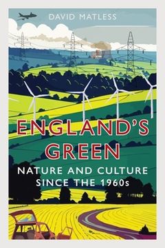 portada England's Green: Nature and Culture Since the 1960s (in English)