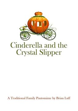 portada Cinderella and the Crystal Slipper (en Inglés)
