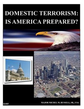 portada Domestic Terrorism - Is America Prepared