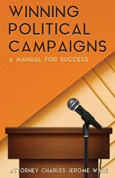 portada Winning Political Campaigns: A Manual for Success (en Inglés)