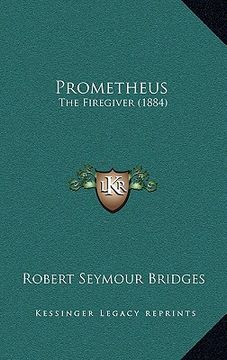 portada prometheus: the firegiver (1884) (en Inglés)