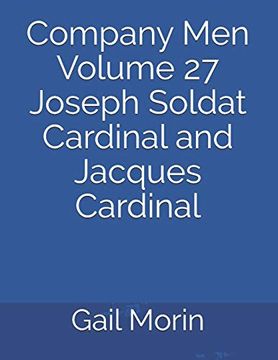 portada Company men Volume 27 Joseph Soldat Cardinal and Jacques Cardinal (en Inglés)
