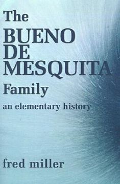 portada the bueno de mesquita family: an elementary history
