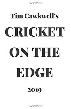 portada Cricket on the Edge: The Year of 'the Hundred' war (en Inglés)
