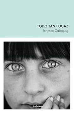 portada Todo tan Fugaz (in Spanish)